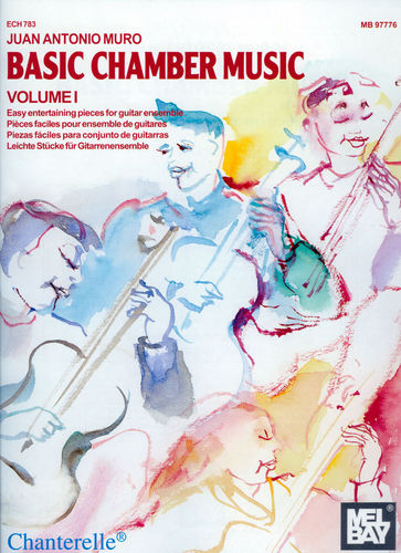 Basic Chamber Music vol. 1 - Juan Antonio Muro