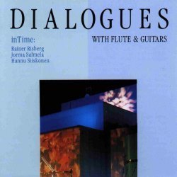Dialogues/InTime: With flute & guitars [NCD2]