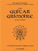 The Guitar Grimoire, A Notated Intervallic Study Of Scales - Adam Kadmon
