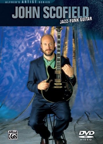 John Scofield - Jazz-Funk Guitar (DVD)