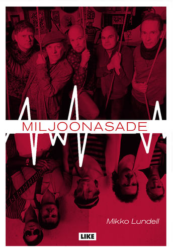 Miljoonasade (book) – Mikko Lundell