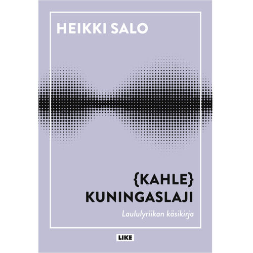 (kahle)KUNINGASLAJI (kirja) - Heikki Salo