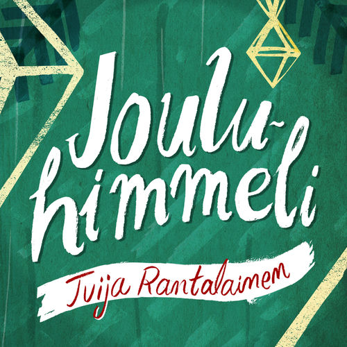 Jouluhimmeli (CD Single) – Tuija Rantalainen