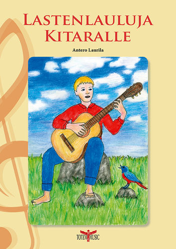 Lastenlauluja kitaralle - Antero Laurila (PDF)