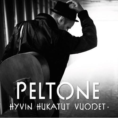 Peltone / Mika Peltonen: Hyvin hukatut vuodet (CD)