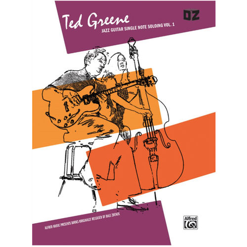 Jazz Guitar, single note soloing vol. 1 - Ted Greene